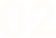 02